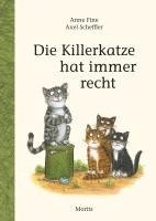 Anne Fine - Die Killerkatze hat immer recht, Inbunden