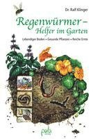bokomslag Regenwürmer - Helfer im Garten