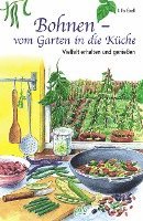 bokomslag Bohnen - vom Garten in die Küche