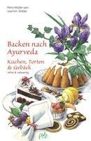 bokomslag Backen nach Ayurveda - Kuchen, Torten & Gebäck