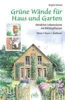 bokomslag Grüne Wände für Haus und Garten