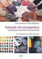 bokomslag Farbstark mit sevengardens