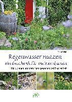 bokomslag Regenwasser nutzen - ein Geschenk für meinen Garten