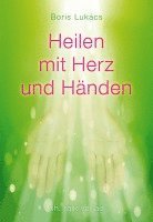 Heilen mit Herz und Händen 1