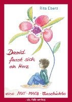 bokomslag David fasst sich ein Herz