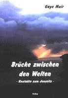 Brücke zwischen den Welten 1