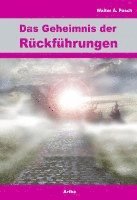 bokomslag Das Geheimnis der Rückführungen