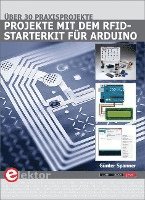 Günter Spanner - Projekte mit dem RFID-Starterkit für Arduino, Häftad