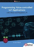 Programming Voice-controlled IoT Applications with Alexa and Raspberry Pi 1