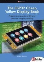 bokomslag The ESP32 Cheap Yellow Display Book