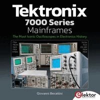 Giovanni Becattini - Tektronix 7000 Series Mainframes, Inbunden