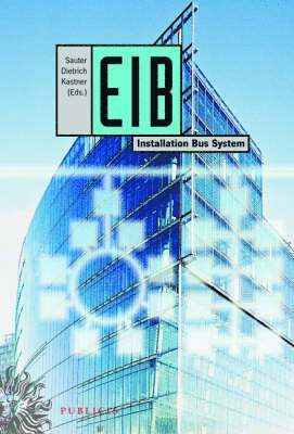 EIB: Installation Bus System