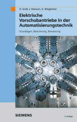 bokomslag Elektrische Vorschubantriebe in der Automatisierungstechnik