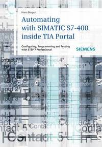bokomslag Automating with SIMATIC S7-400 inside TIA Portal