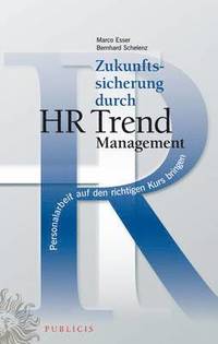 bokomslag Zukunftssicherung durch HR Trend Management