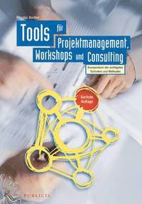 bokomslag Tools fr Projektmanagement, Workshops und Consulting