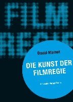 bokomslag Die Kunst der Filmregie