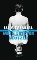 Luis Bunuel, Jean-Claude Carrière - Mein letzter Seufzer, Häftad