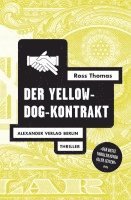 Ross Thomas - Der Yellow-Dog-Kontrakt, Häftad