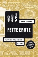 Ross Thomas - Fette Ernte, Häftad