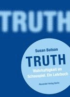 Susan Batson - TRUTH, Inbunden
