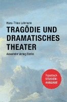 Tragödie und Dramatisches Theater 1