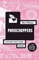 Ross Thomas - Porkchoppers, Häftad
