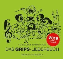bokomslag Das GRIPS-Liederbuch