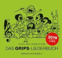 Das GRIPS-Liederbuch 1