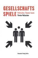 Florian Malzacher - Gesellschaftsspiele, Häftad