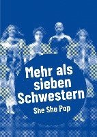 bokomslag She She Pop - Mehr als sieben Schwestern