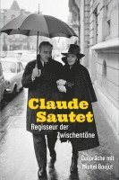 Claude Sautet - Regisseur der Zwischentöne 1