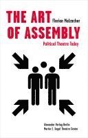bokomslag The Art of Assembly: Political Theatre Today