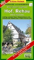 Radwander- und Wanderkarte Bayrisches Vogtland Hof, Rehau und Umgebung 1 : 35 000 1