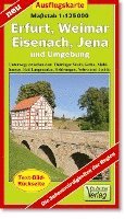 bokomslag Erfurt, Weimar, Eisenach, Jena und Umgebung 1 : 125 000 Ausflugskarte