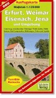 bokomslag Erfurt, Weimar, Eisenach, Jena und Umgebung 1 : 125 000 Ausflugskarte