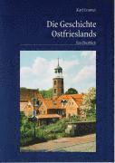 bokomslag Die Geschichte Ostfrieslands