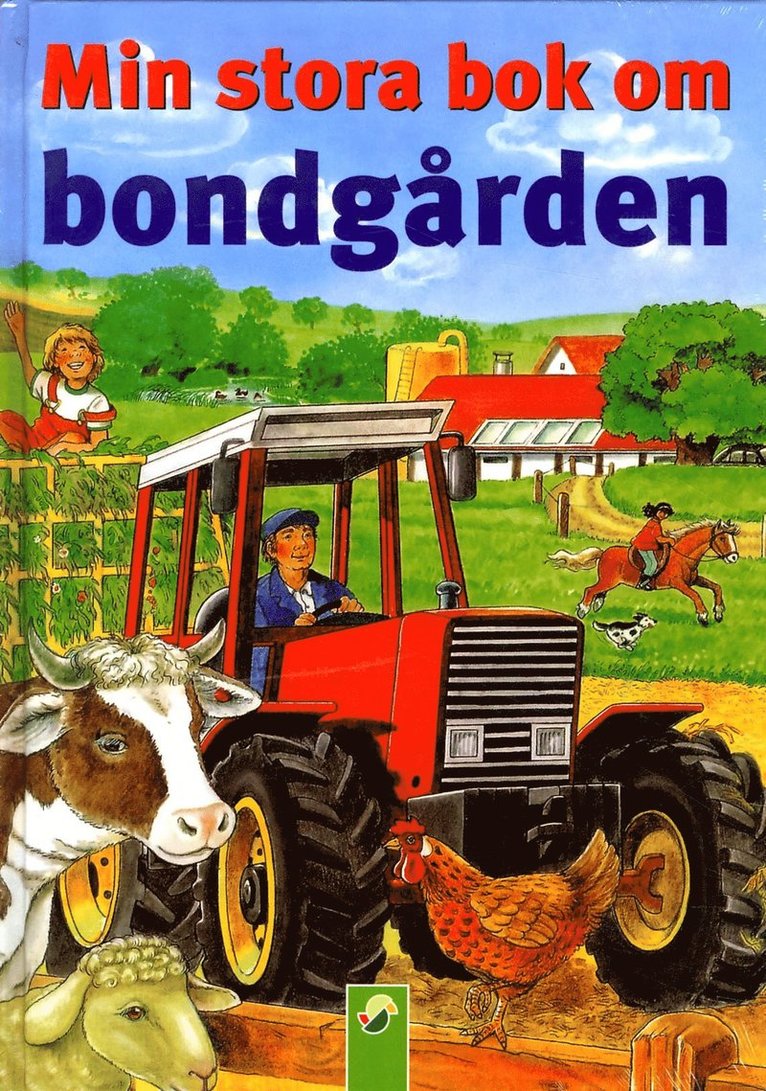 Min stora bok om bondgården 1