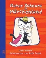 Jenö Kalman - Kater Schnurz im Märchenland, Inbunden