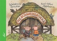 bokomslag Die Schweineschule