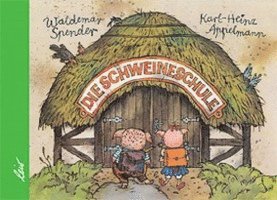 Die Schweineschule 1