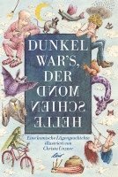 bokomslag Dunkel war's, der Mond schien helle