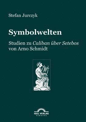 Stefan Jurczyk - Symbolwelten, Häftad