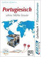 bokomslag ASSiMiL Portugiesisch ohne Mühe  heute - Audio-Plus-Sprachkurs