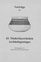 Ludwig Husty, Thomas Richter - Vorträge des Niederbayerischen Archäologentages / Vorträge des 42. Niederbayerischen Archäologentages, Häftad