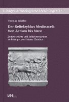 bokomslag Der Reliefzyklus Medinaceli: Von Actium bis Nero