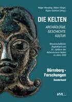 Holger Wendling, Walter Irlinger, Rupert Gebhard - Die Kelten - Archäologie. Geschichte. Kultur, Inbunden