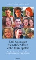 bokomslag Und was sagen die Kinder dazu? 10 Jahre später