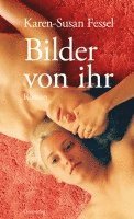 Karen-Susan Fessel - Bilder von ihr, Häftad