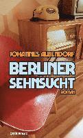 Johannes Albendorf - Berliner Sehnsucht, Häftad